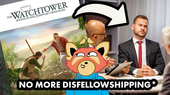 Jehovah's Witnesses will NO LONGER DISFELLOWSHIP PEOPLE (well, kinda)