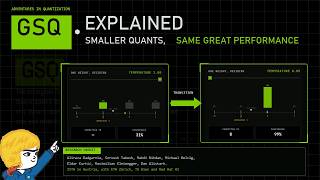 GSQ Explained: Smaller Quants, Same Great Performance
