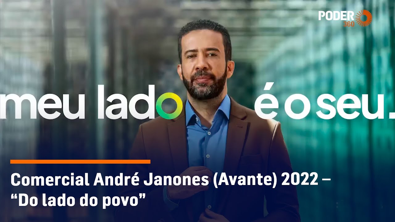 Comercial André Janones (Avante) 2022 – “Do lado do povo”