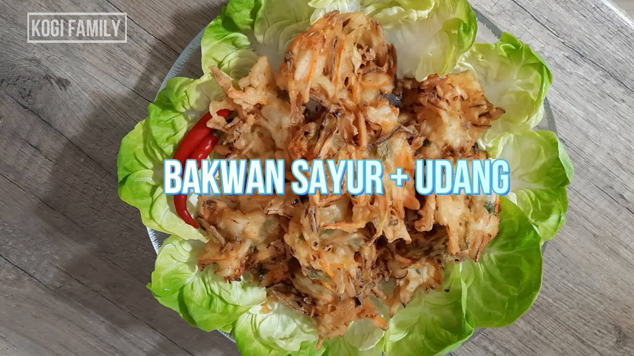 Resep dan Cara Memasak Bakwan sayur Udang YouTube