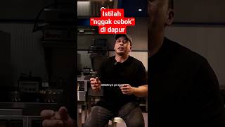 Istilah 'Nggak Cebok' Di Dapur, Ini Artinya! Hendry Ramaly - Maison Bleu