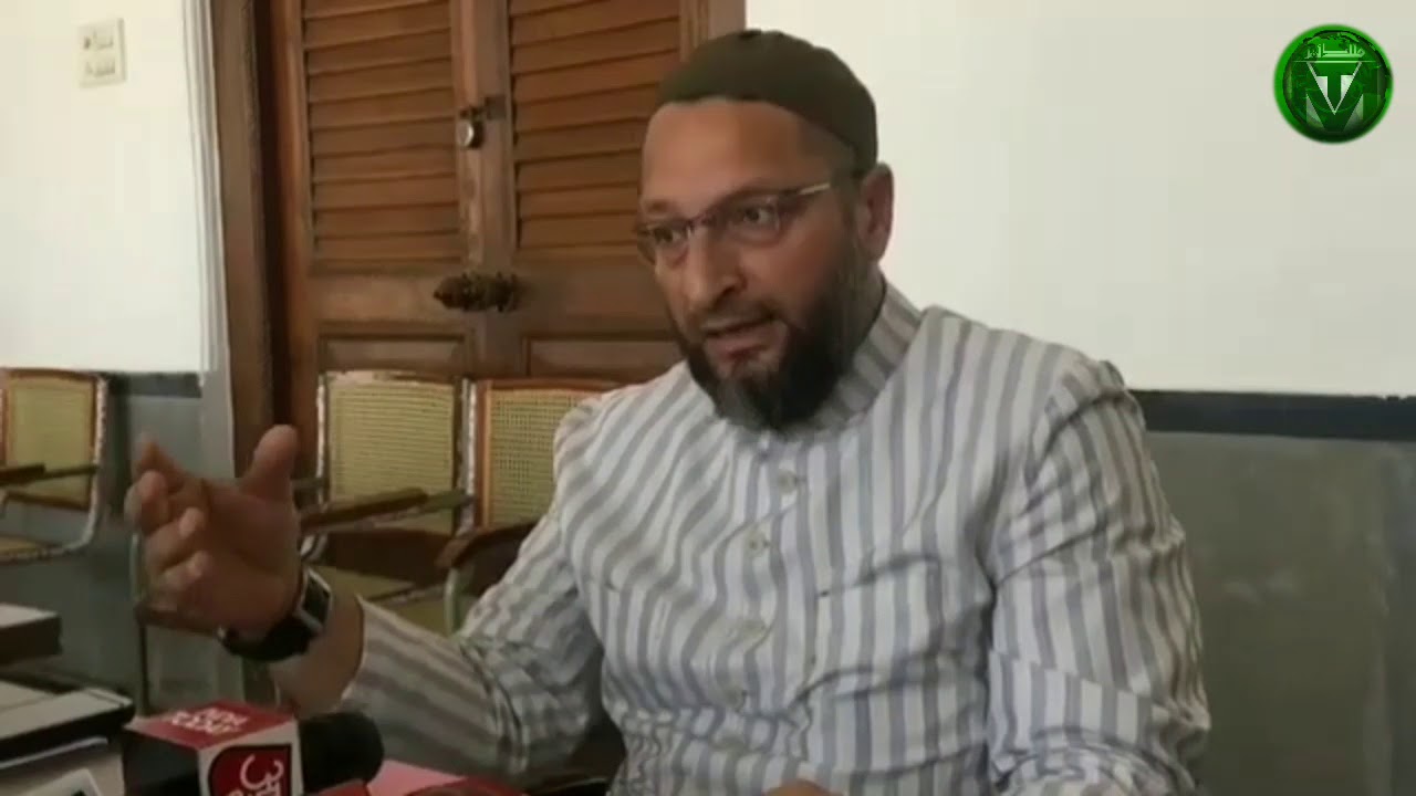AIMIM President Asaduddin Owaisi welcomes Telangana CM statement of requirement of Thirdfront muslim personal law board members