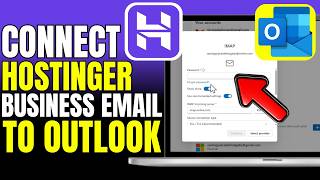 How To Connect Hostinger Business Email To Outlook (2026)