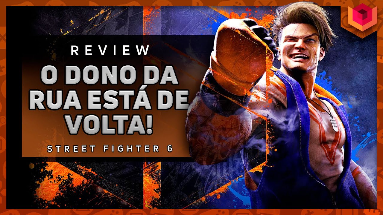 👊  STREET FIGHTER 6 - ANÁLISE / REVIEW - VALE A PENA?