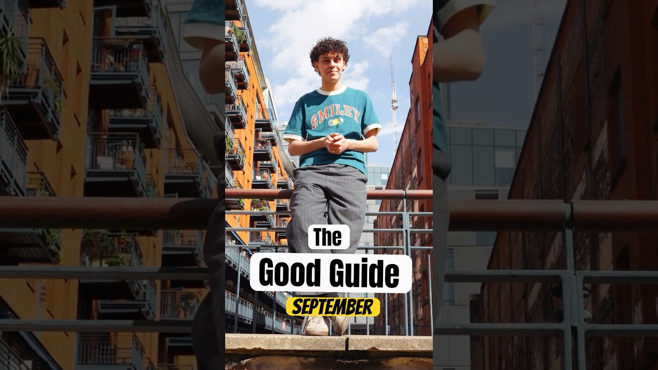The Good Guide: September 2025