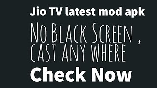 Jio TV Mod Latest | Cast Screen Available | No Black Screen | No Recharge Required In Jio Sim | 👌 screenshot 3