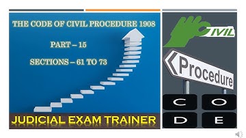 English - Civil Procedure Code 1908 - Part 15 - Section 61 to 73