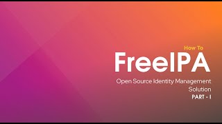 HowTo  Install #FreeIPA Identity Management Solution in Ubuntu - PART I