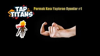 Parmak Kası Yaptıran Tap Titans Oyunu #Gameplay screenshot 4