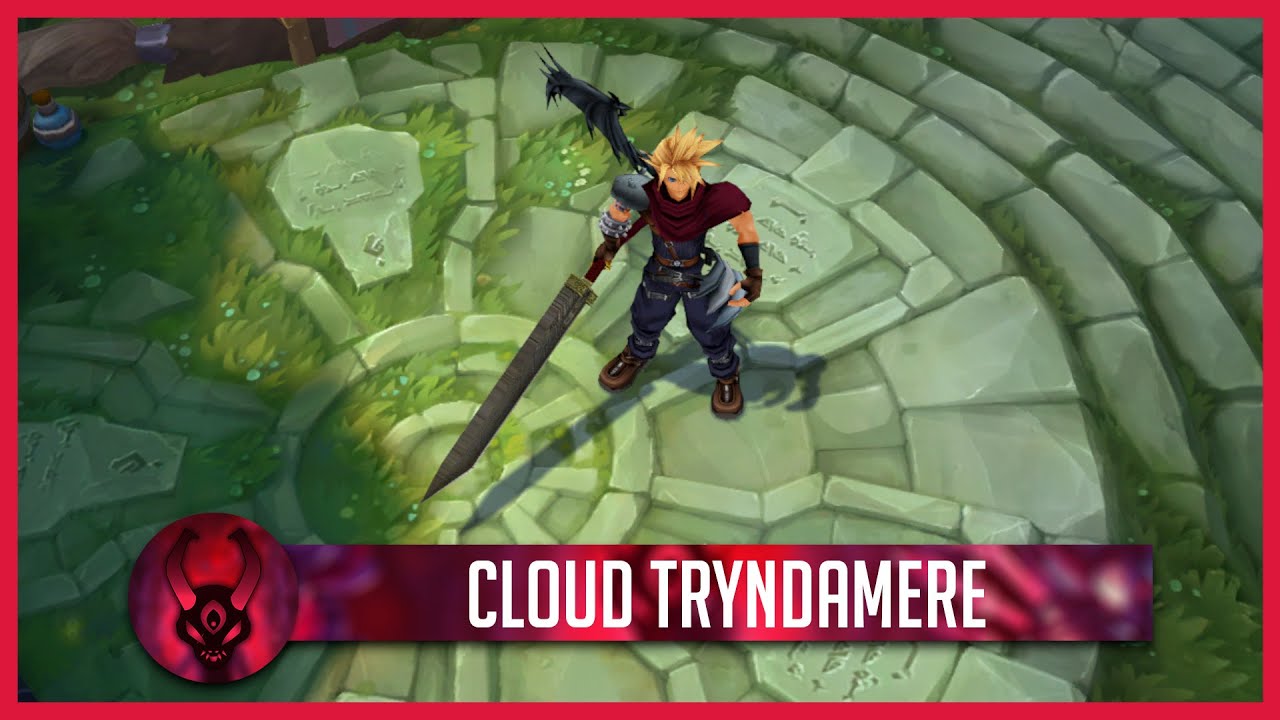 Cloud Strife Tryndamere custom skin - League of Legends 