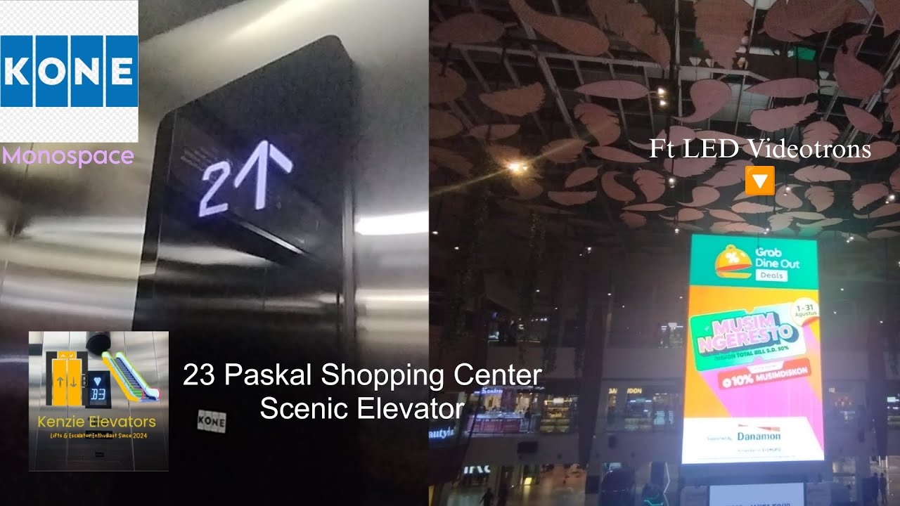 KONE Monospace Traction Scenic Elevators - 23 Paskal Shopping Center , Bandung 