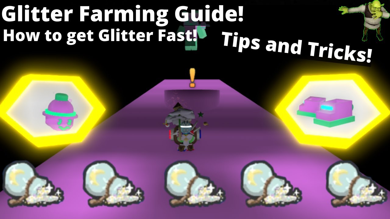 Glitter Farming Guide! How To Get Glitter Fast! Roblox Bee Swarm