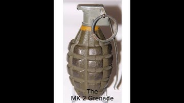 The MK 2 Grenade