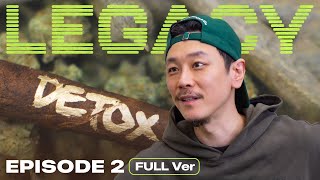 [영상 풀버전] 국힙 LEGACY 2화 - 빌스택스 [DETOX]