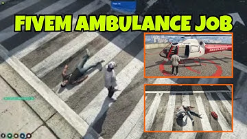 fivem ambulance job | FiveM Scripting | FiveM Shop | GTA V