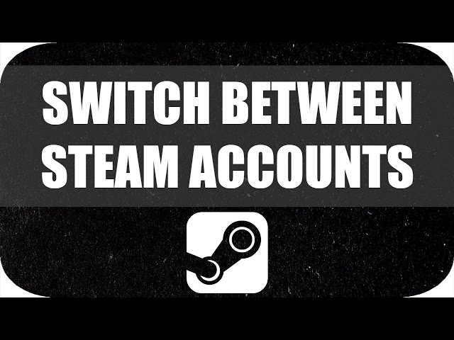 GitHub - sw2719/steam-account-switcher: Switch between Steam accounts with  few clicks!