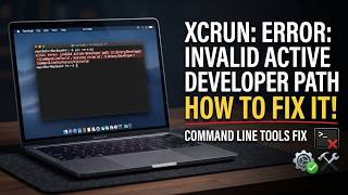 Xcrun: Error: Invalid Active Developer Path – How To Fix It Guide