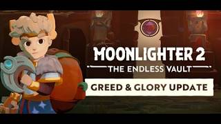 前から気になってたMoonlighter 2やるぞ！　ローグライト好き好きクラブ！  ฅ..oωo..ฅ