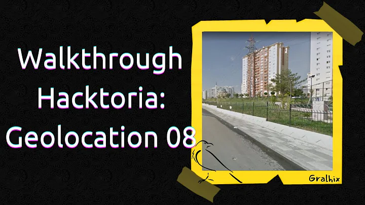 Walkthrough - Hacktoria: Geolocation 08 | A GEOINT / OSINT tutorial
