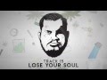 Miniature de la vidéo de la chanson Lose Your Soul