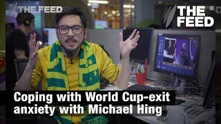 Michael Hing’s Guide to Dealing with World Cup-Exit Anxiety screenshot 5