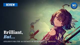 Atelier Yumia Switch 2 Review - Amazing Combat, But What About the Frame Rate?