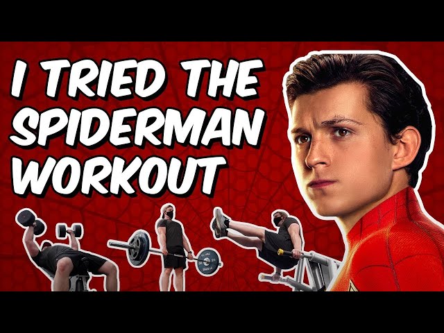 I trained like Spiderman TWO different workouts