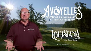 Famous Avoyelles Commission of Tourism 30 Louisiana Your Way Profile