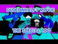Dudeonhalf3 special 100 subscribers