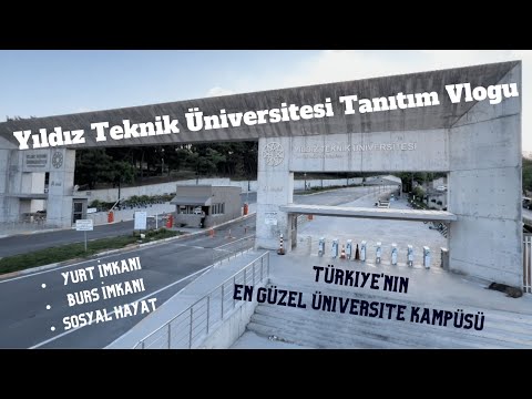 Yıldız Teknik Üniversitesi Tanıtım Vlogu - Davutpaşa & Yıldız Kampüs Turu