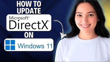How To Update DirectX On Windows 11 (2025 UPDATE)