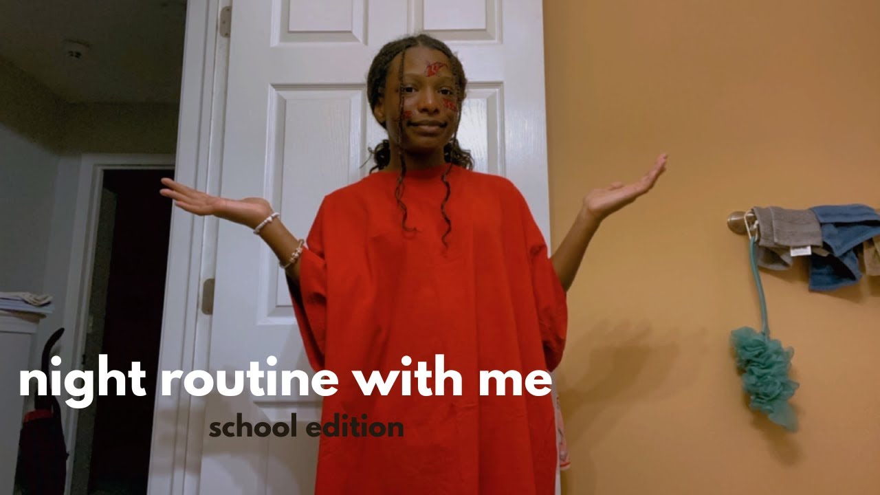 Night routine with alyssa (school night) - YouTube