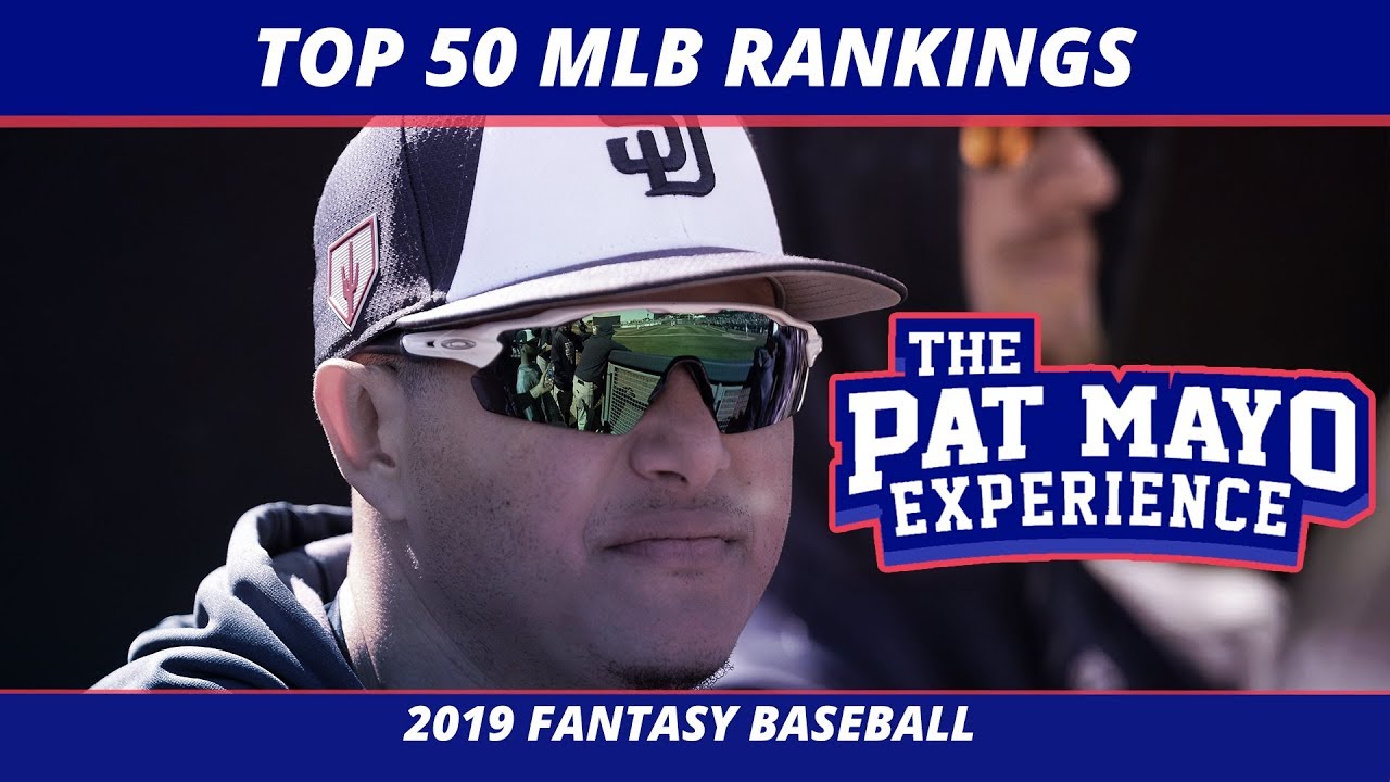 2019 Fantasy Baseball Rankings — MLB Top 50 Rankings Overall, Sleepers