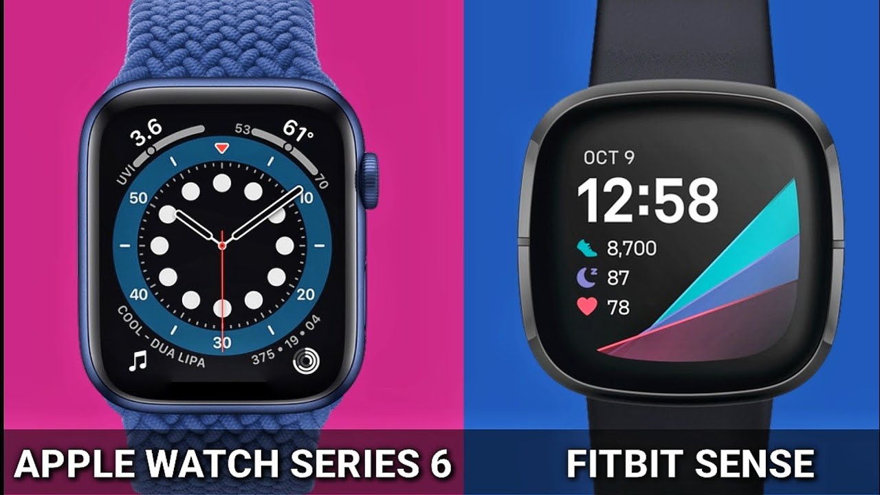 Apple Watch Series 6 VS Fitbit Sense 