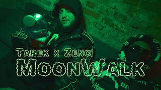 TAREK & ZENCI - MOONWALK ( prod. by Cosmo, Jamal, St.Purp ) [Official Video]