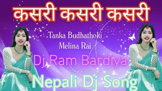 Kasari Kasari| Tanka Budhathoki| Melina Rai| @DjPrakashDipoBazar| @DjRamRatgaiya |Nepali Dj Song