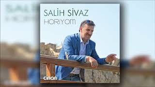 Salih Sivaz - Horiyom 