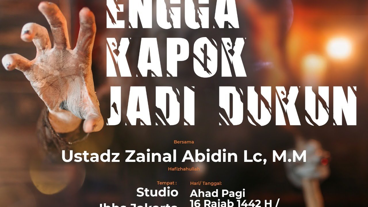 [LIVE] Engga Kapok Jadi Dukun? | Ustadz Zainal Abidin, Lc., M.M. حفظه الله