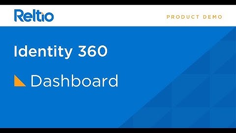Identity 360 - Understanding the dashboard
