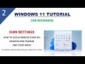Icon settings in depth | Windows11 Tutorial - 02