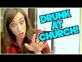 CAUGHT DRUNK AT CHURCH! | STORYTIME