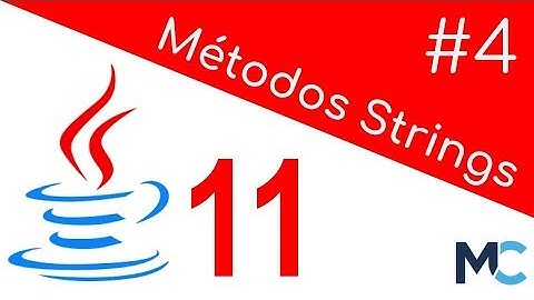 Curso #Java11 - 4 Métodos Strings