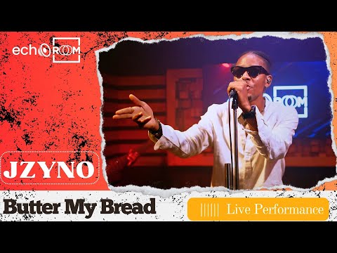 BUTTA MY BREAD JZYNO EchooRoom Live Performance