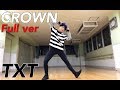 TXT (투모로우바이투게더) - CROWN Full Dance Cover