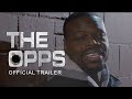 The Opps | Official Trailer | Now Streaming on Tubi!