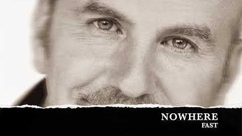 Nowhere Fast- Steve Wade - From the album "Steve Wade"