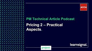 PM Technical Article Podcast: Pricing 2 - Practical Aspects podcast
