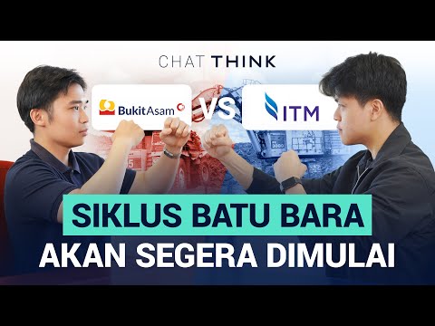 CHAT THINK: Bedah Fundamental ITMG vs PTBA, Siapa Juaranya?