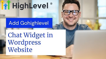 How to add gohighlevel chat widget into wordpress website