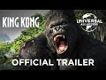 King kong extended  trailer